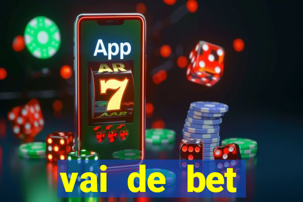 vai de bet gusttavo lima app